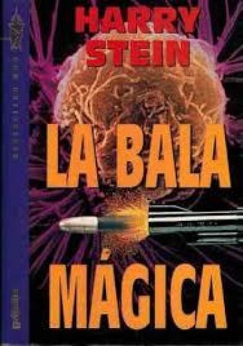 Portada del libro de La bala mágica