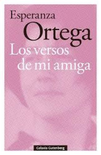 Los versos de mi amiga