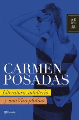 Literatura, adulterio y una Visa platino