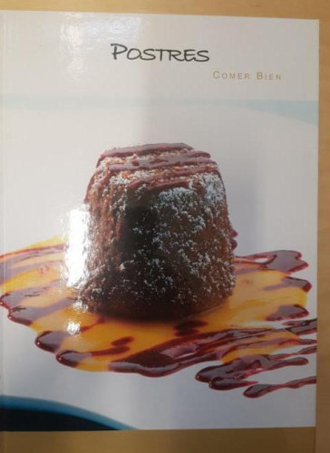 Portada del libro de POSTRES COMER BIEN. ALFREDO GIL. ALBOR 2005 95pp