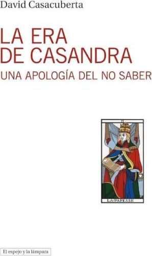 La era de Casandra