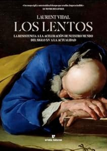 Los lentos