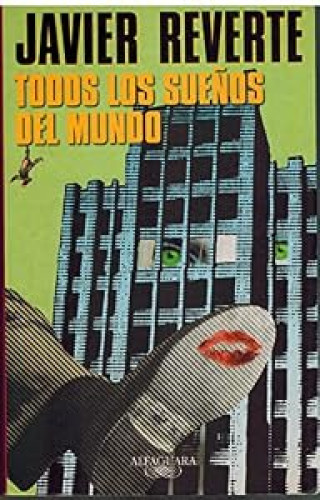 Todos los sueños del mundo