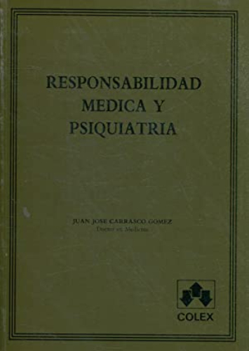 Portada del libro de Responsabilidad médica y psiquiatría