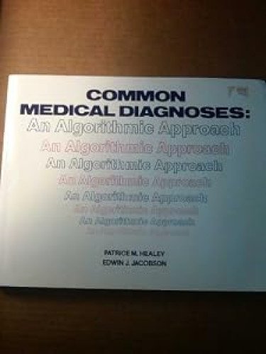 Common Medical Diagnoses: An Algorithmic Approach