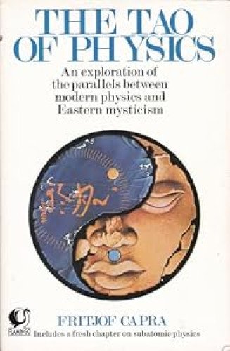 Portada del libro de The Tao of Physics: An Exploration of the Parallels Between Modern Physics and Eastern Mysticism