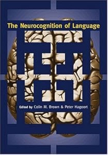 The Neurocognition of Language