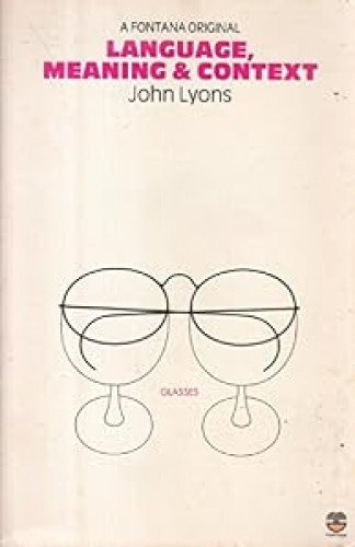 Language, Meaning and Context (Fontana linguistics)