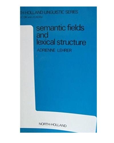 Portada del libro de Semantic Fields and Lexical Structure