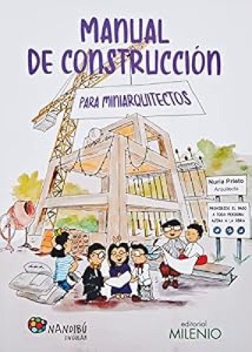 Portada del libro de Manual de construcción para miniarquitectos