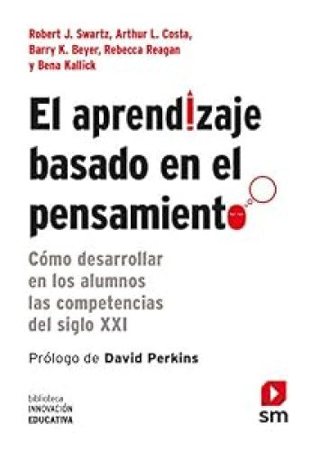 El aprendizaje basado en el pensamiento
