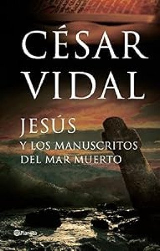 Jesús y los manuscritos del mar Muerto