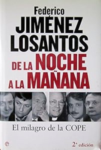 De la noche a la mañana