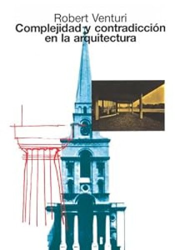 Complejidad y contradicción en la arquitectura