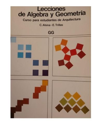 Lecciones de álgebra y geometría