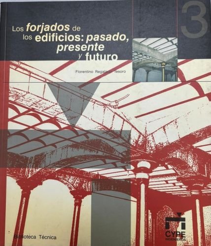 Los forjados de los edificios