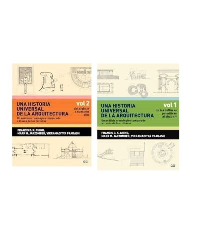 Una historia universal de la arquitectura. Un análisis cronológico comparado a través de las culturas vol 1 y vol 2 