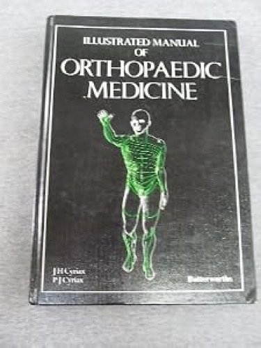 Illustrated Manual of Orthopaedic Medicine (Butterworths)