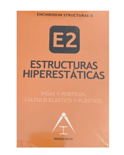 Portada del libro de Estructuras Hiperestáticas: Vigas y pórticos. Cálculo elástico y plástico II