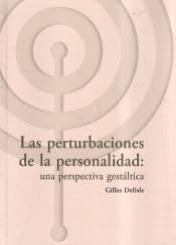 Las pertubaciones de la personalidad
