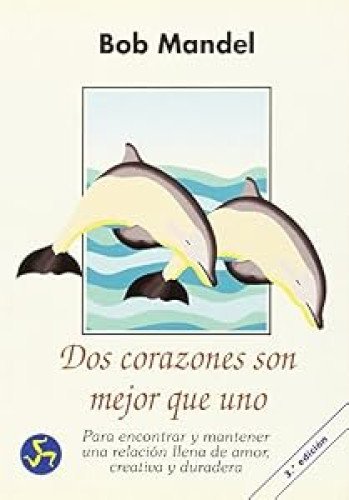 Dos corazones son mejor que uno