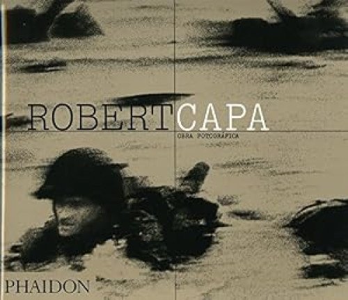 ROBERT CAPA OBRA FOTOGRAFICA