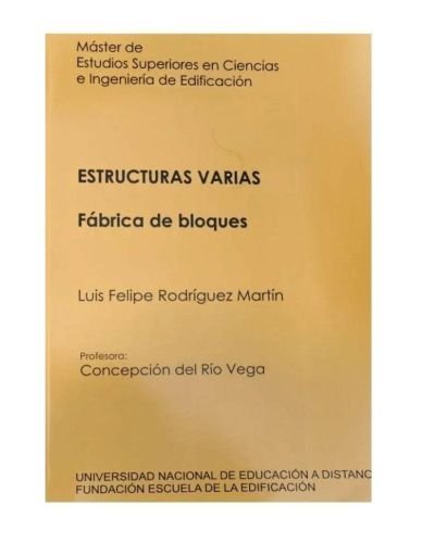 Portada del libro de ESTRUCTURAS VARIAS: MÁSTER DE ESTUDIOS SUPERIORES EN CIENCAS DE INGENIERÍA Y DE EDIFICACIÓN. FÁBRICA...