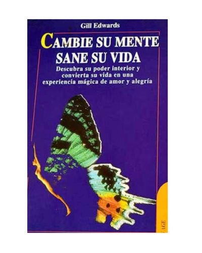 Cambie su mente, sane su vida