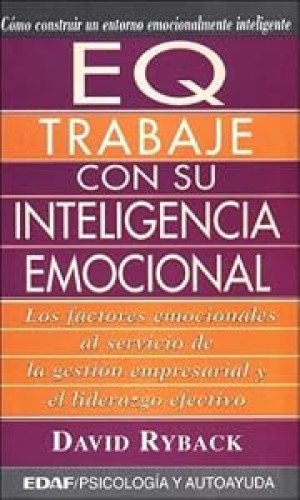 EQ, trabaje con su inteligencia emocional