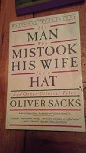 Portada del libro de The Man Who Mistook his Wife for a Hat and other Clinical Tales