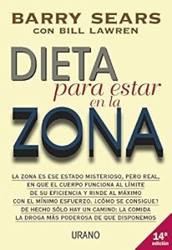 Dieta para estar en la zona