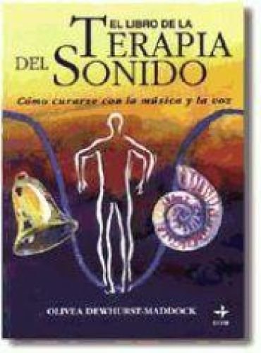El libro de la terapia del sonido