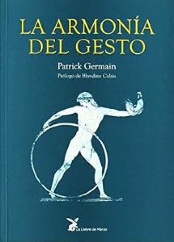 La Armonía del gesto