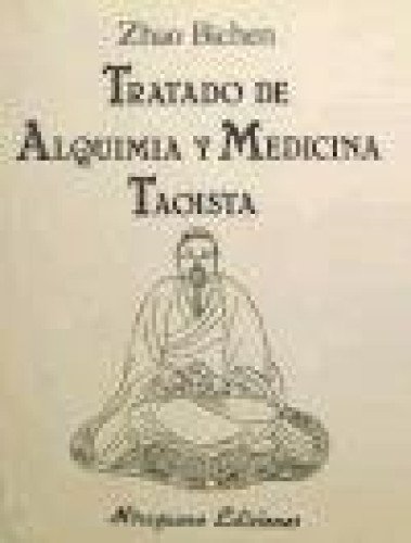 Tratado de Alquimia y Medicina Taoísta