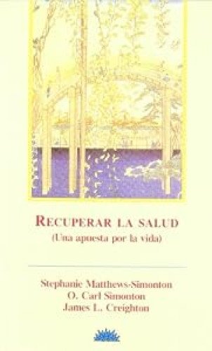 Recuperar la salud