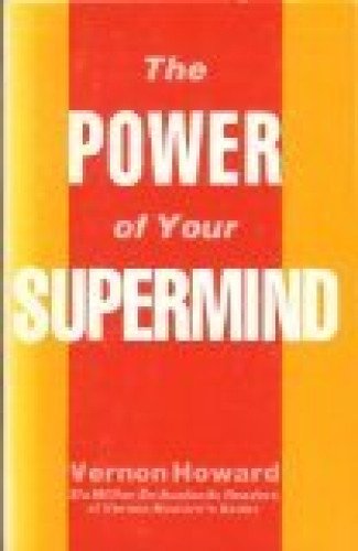 The Power of Your Supermind