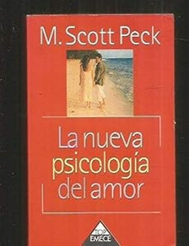 La nueva psicología del amor