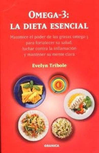Omega-3: La dieta esencial