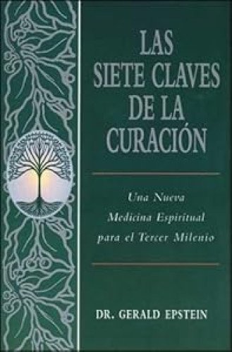 Las siete claves de la curación