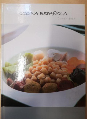 Portada del libro de COCINA ESPAÑOLA. COMER BIEN. 2005 97 pag.