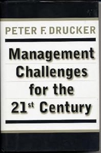 Management Challenges for the 21st Century
