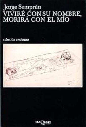Viviré con su nombre, morirá con el mío