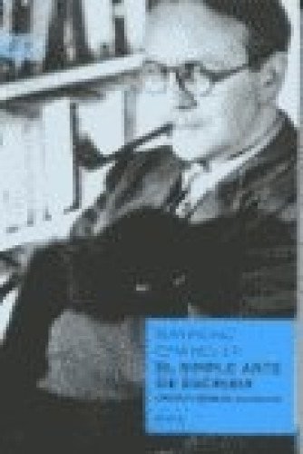 El simple arte de escribir (Spanish Edition)