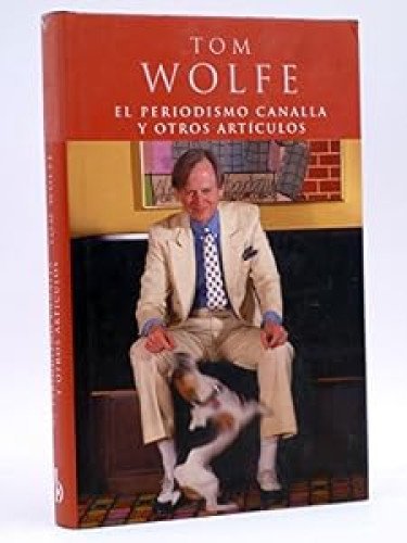 El periodismo canalla