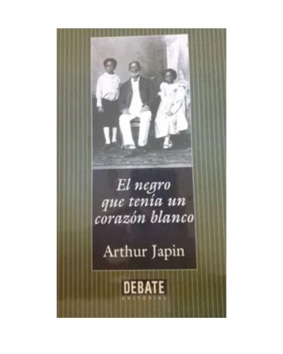 El negro que tenía un corazón blanco