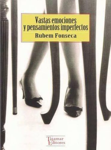 Vastas emociones y pensamientos imperfectos