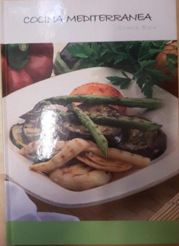 Portada del libro de COCINA MEDITERRANEA . COMER BIEN. ED.ALBOR 2005 98pp