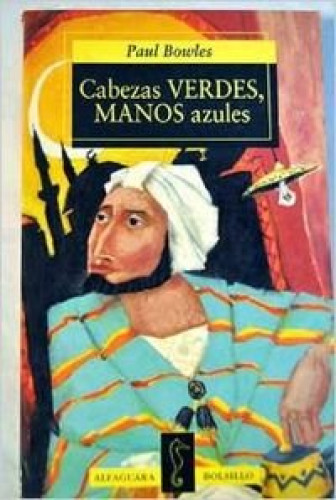 Cabezas verdes, manos azules