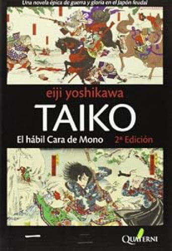TAIKO . El hábil Cara de Mono