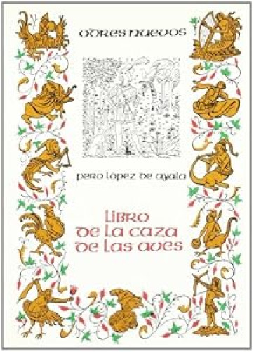 Portada del libro de Libro de la caza de las aves